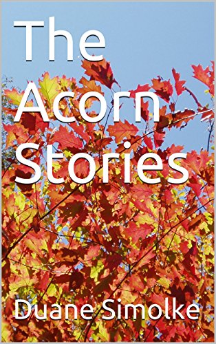 The acorn stories