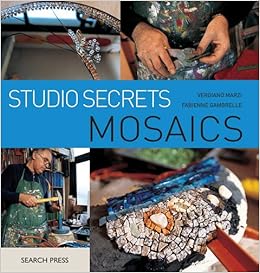 Studio Secrets: Mosaics, by Verdiano Marzi