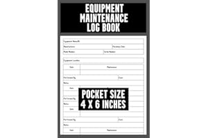 Equipment Maintenance Log Book Pocket Size: Small Logbook To Record Repairs, Service, and Preventive Maintenance of Machinery
