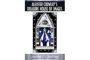 Aleister Crowley's Treasure House of Images
