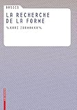 Basics La recherche de la forme (French Edition) by Kari Jormakka, Oliver Schürer