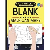 Blank American Maps: To Practice Labeling the 50 States of the United States &amp; Capitals (Blank U.S. Maps)
