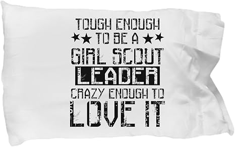 Amazon Com Funny Novelty Gift For Girl Scout Leader Tough Enough