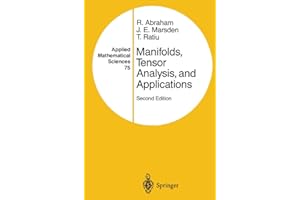 Manifolds, Tensor Analysis, and Applications (Volume 75)
