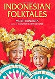 Indonesian Folktales (World Folklore Series) by