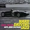 Hard Driving Jazz