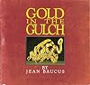 Gold in the Gulch