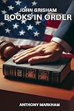 JOHN GRISHAM BOOKS IN ORDER