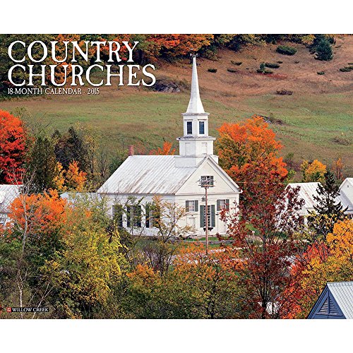 Country Churches 2015 Wall Calendar