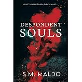 Despondent Souls (Killer&ne;Hero)
