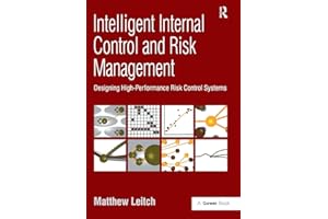 Intelligent Internal Control and Risk Management: Designing High-Performance Risk Control Systems