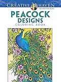 Creative Haven Peacock Designs Coloring Book (Creative Haven Coloring Books) by Marty Noble, Creative Haven