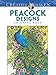 Creative Haven Peacock Designs Coloring Book (Creative Haven Coloring Books) by Marty Noble, Creative Haven