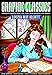 Graphic Classics Volume 18: Louisa May Alcott by Louisa May Alcott, Trina Robbins