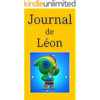 Le Journal de Léon (un produit Brawl Stars non-officiel) (French Edition) book cover