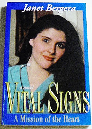 Vital Signs: A Mission of the Heart