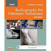 Lavin's Radiography for Veterinary Technicians