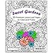 Deluxe Sweet Gardens Adult Coloring Book with Case- 30 Loose Leaf Pages to Color and Frame
