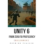 Unity From Zero to Proficiency (Beginner): Learn C# Programming from Scratch by Creating an Adventure Video Game with Unity: Enhance Your Coding Skills Easily and Enjoy the Learning Process