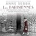 Les Parisiennes: How the Women of Paris Lived, Loved, and Died Under Nazi Occupation by 