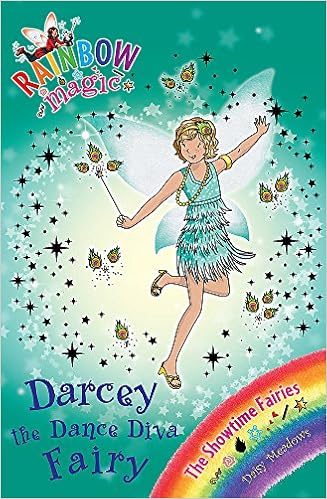 Darcey The Dance Diva Fairy The Showtime Fairies Book 4 Rainbow