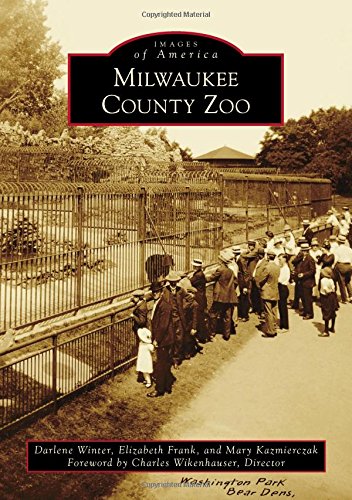Milwaukee County Zoo (Images of America)