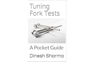 Tuning Fork Tests: A Pocket Guide