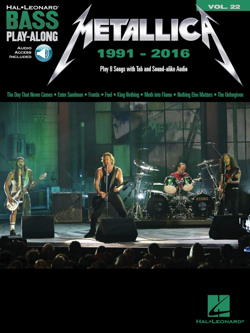 Bass Play-Along Volume 22: Metallica 1991-2016 (Book/Online Audio) (Hal Leonard Bass Play-along, 22)