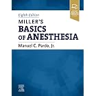 Miller's Basics of Anesthesia