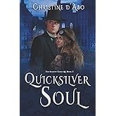 Quicksilver Soul (The Shadow Guild)