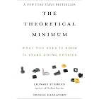 The Theoretical Minimum: What You Need to Know to Start Doing Physics