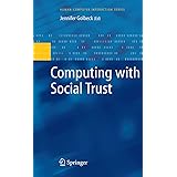 Computing with Social Trust (Human–Computer Interaction Series)