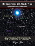 Biomagnetismo con Angelic Aldo: Aprende a utilizarte para sanarte