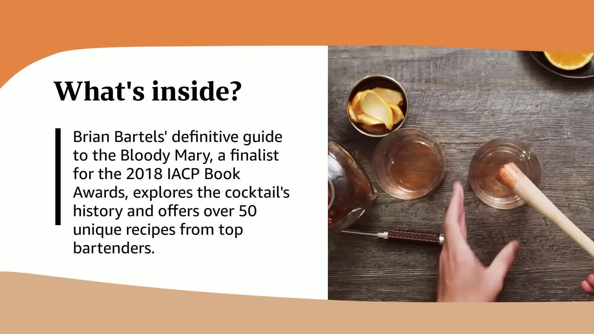 The Bloody Mary: The Lore and Legend of a Cocktail Classic, with Recipes for Brunch and Beyond
