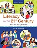 Literacy for the 21st Century: A Balanced