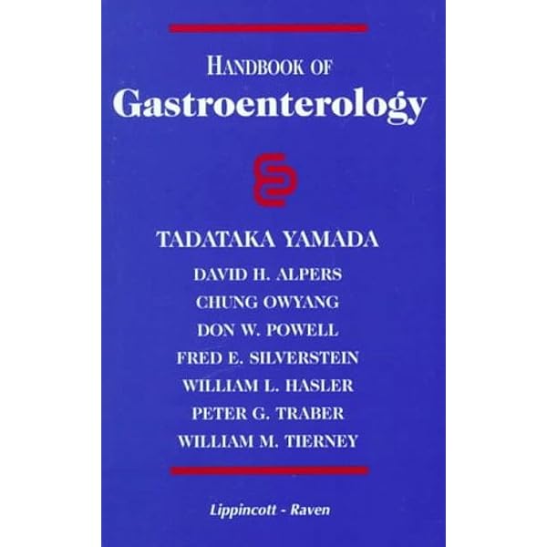 Yamada's Handbook of Gastroenterology: Yamada, Tadataka, Inadomi
