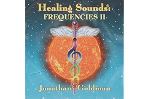 Healing Sounds: Frequencies II
