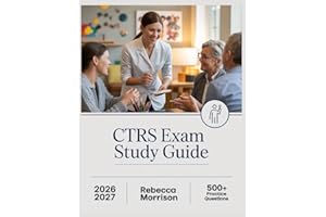 CTRS Exam Study Guide 2026-2027: Complete Topic Analysis, 500+ Practice Questions, Full Answer Keys, and In-Depth Solutions