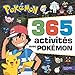 365 activités avec Pokémon by