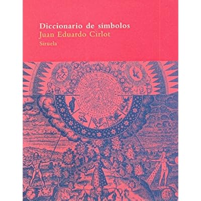 Diccionario De Símbolos (El Árbol del Paraíso)