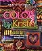 Color by Kristin: How to Design Your Own Beautiful Knits by