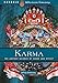 Karma: The Ancient Science of Cause and Effect