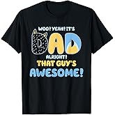 Dad Alright That Guys Awesome Fathers Day T-Shirt