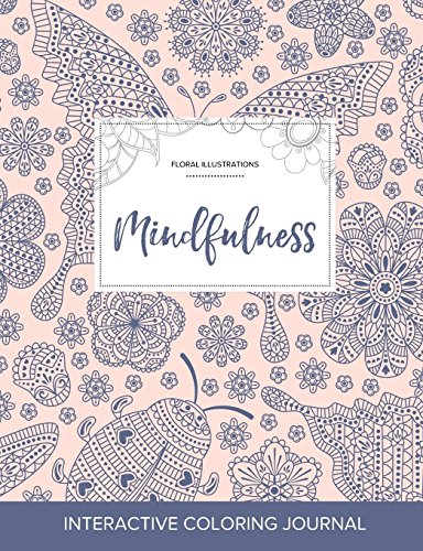 Download Adult Coloring Journal: Mindfulness (Floral Illustrations, Ladybug)