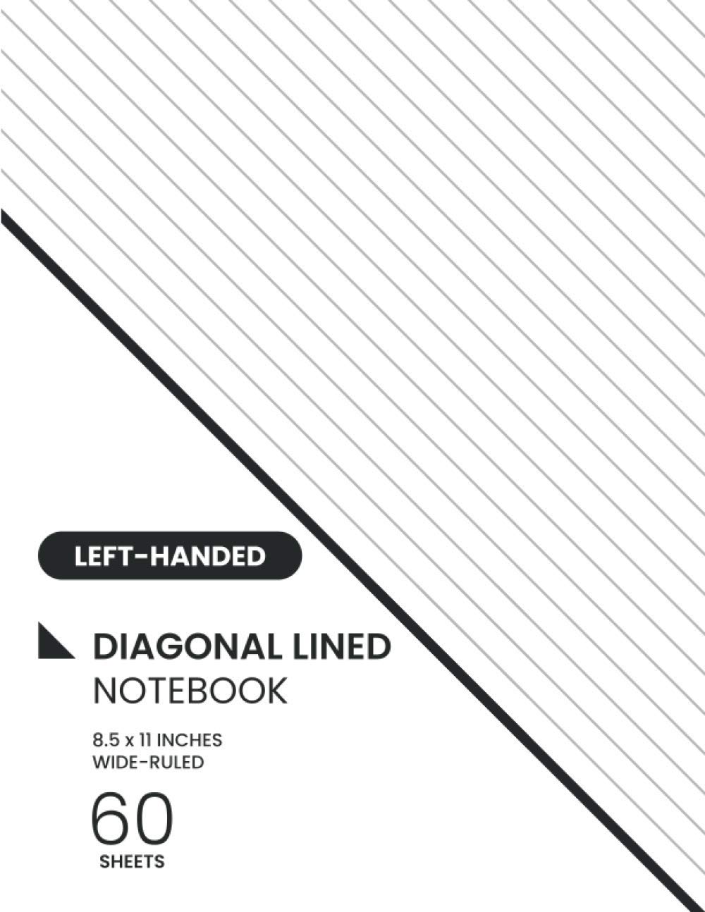 Diagonal Lined Notebook: Left-Handed Slant Ruled Paper