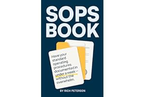 SOPs Book: Have your standard operating procedures documented in under a week — without the overwhelm.