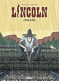 Lincoln T1: Crane de bois (Lincoln (1)) (French Edition) by 