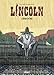 Lincoln T1: Crane de bois (Lincoln (1)) (French Edition) by 