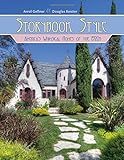 Storybook Style: America's Whimsical Homes of the 1920s by 