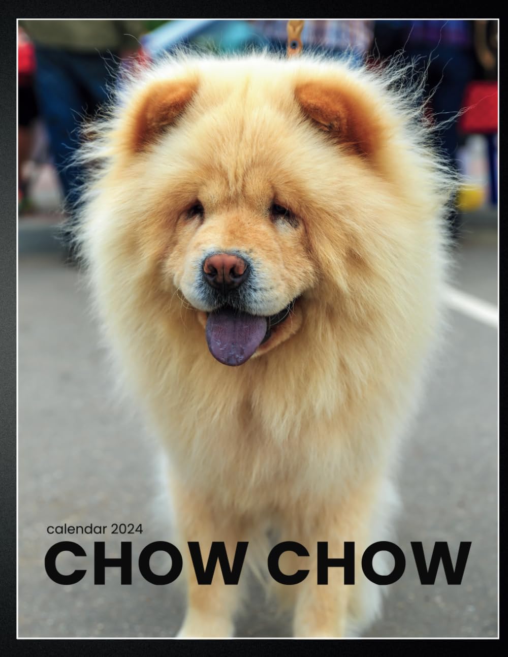 chow chow calendar 2024: 8.5 x 11 Inch Monthly calendar planner with pictures / note / Monthly Budget / animals / dogs